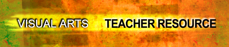 Visual Arts, teacher resources banner