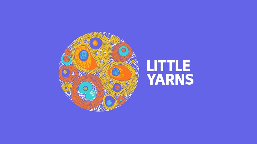 Little Yarns is a kids' podcast about Indigenous Australia