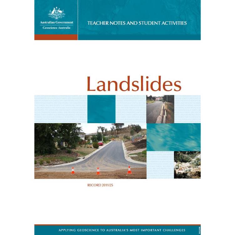 Landslides: Teachers Notes and Student Activities