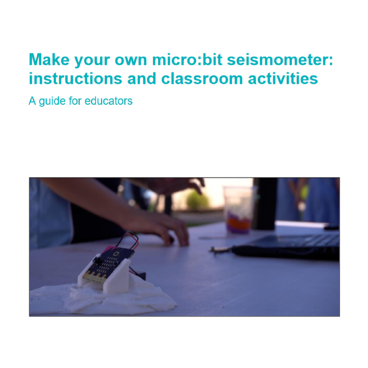 Make your own microbit seismometer instructions and classroom activities