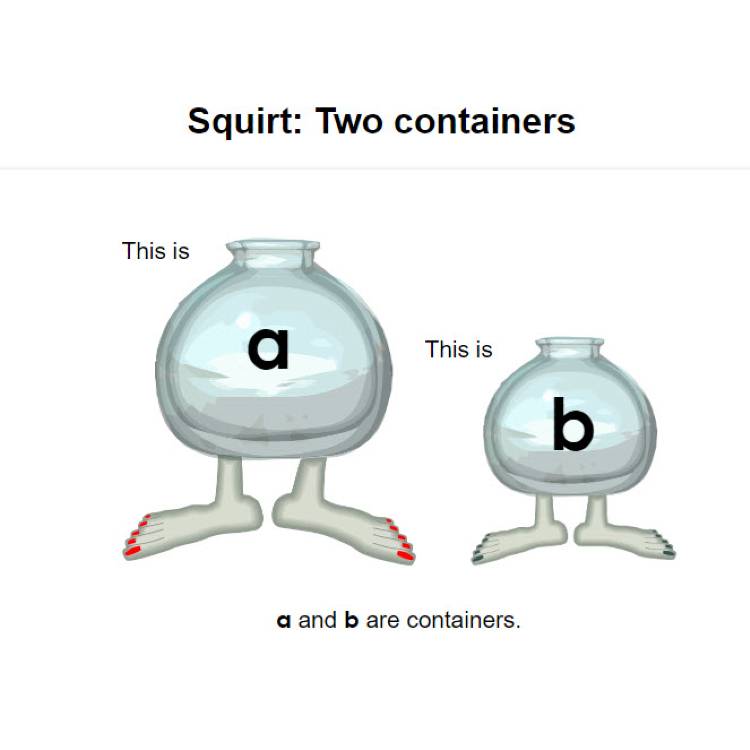 Squirt: two containers