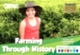 Farming through history: Science and sustainability Years 3-4