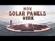 How do solar panels work?